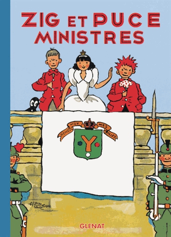 Zig et Puce Tome 10 - Zig et Puce ministres