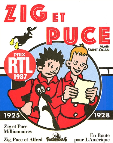 Zig et Puce Tome 1 : 1925-1928 : Zig et Puce millionnaires. Zig, Puce et Alfred. En route pour l'Amé