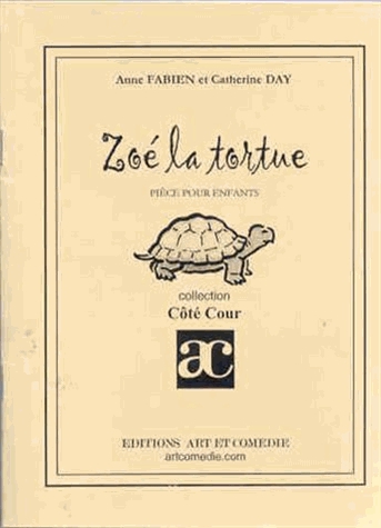 Zoé la tortue : pièce pour enfants