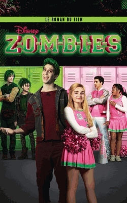 Zombies - Le roman du film