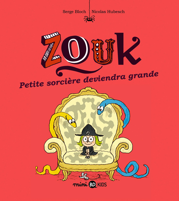 Zouk Tome 12 - Petite sorcière deviendra grande