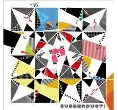 ZUBBERDUST!